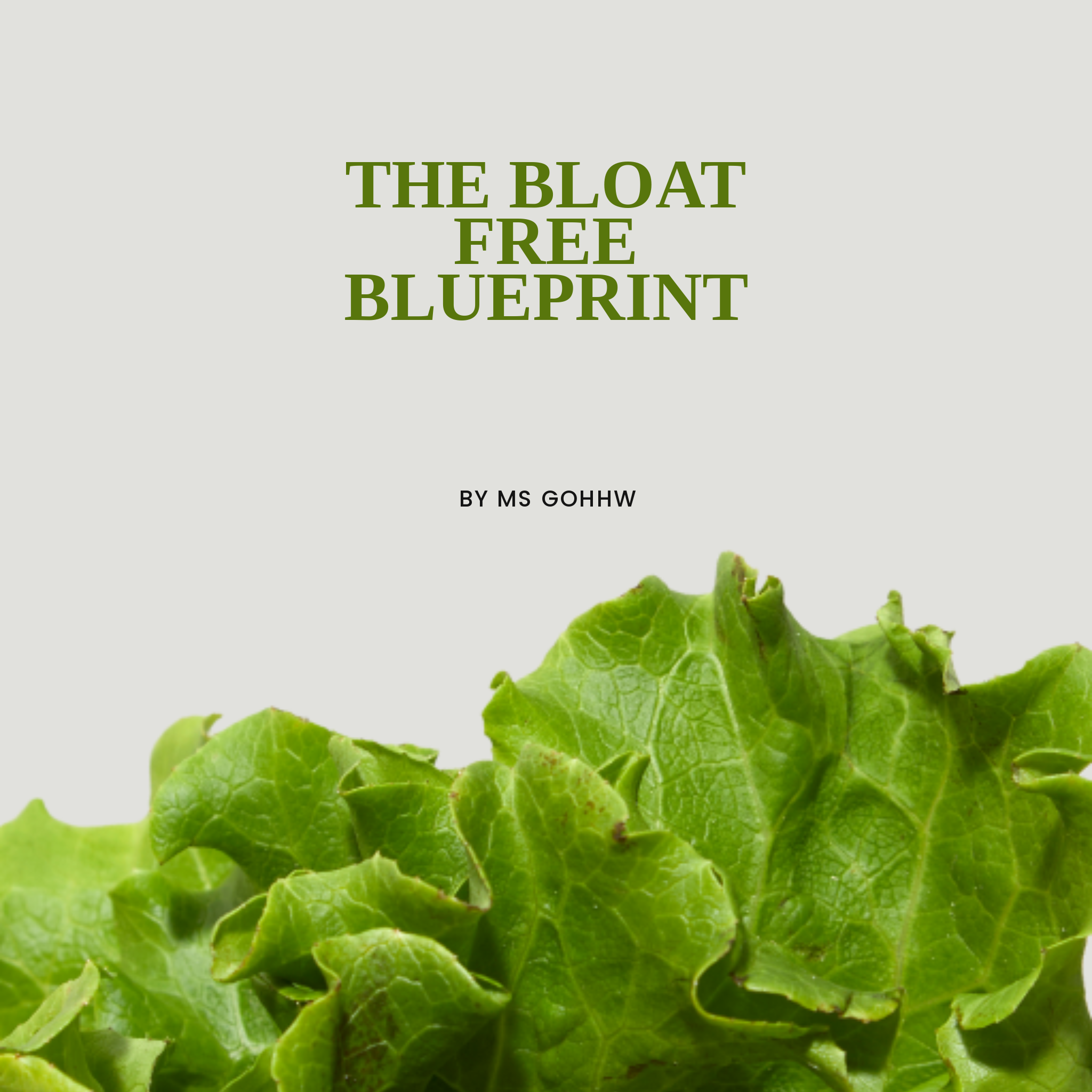 The Bloat Free Blueprint